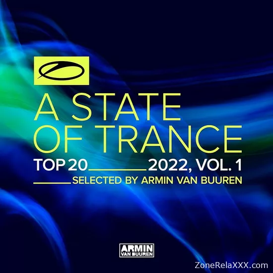 A State Of Trance Top 20 - 2022, Vol.1 (Selected By Armin Van Buuren)