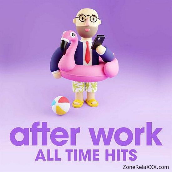 After Work - All Time Hits