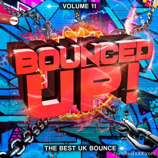 Bounced Up! Vol. 11 (The Best UK Bounce)
