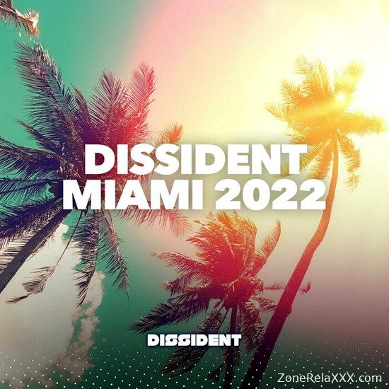 Dissident Miami 2022