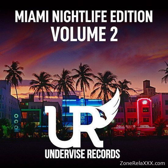 Miami Nightlife Edition (Volume 2)