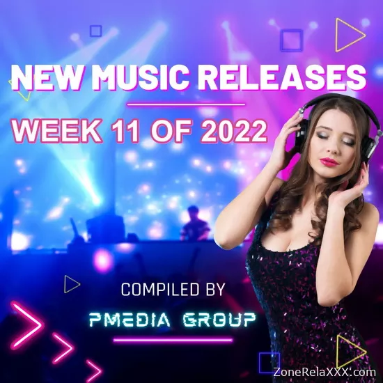 New Music Releases Week 11 of 2022