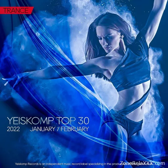 Yeiskomp TOP 30 Trance January / February 2022