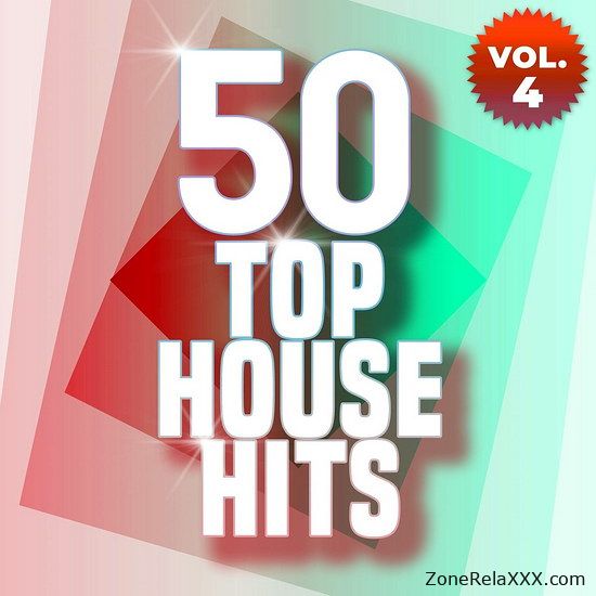 50 Top House Hits Vol. 4