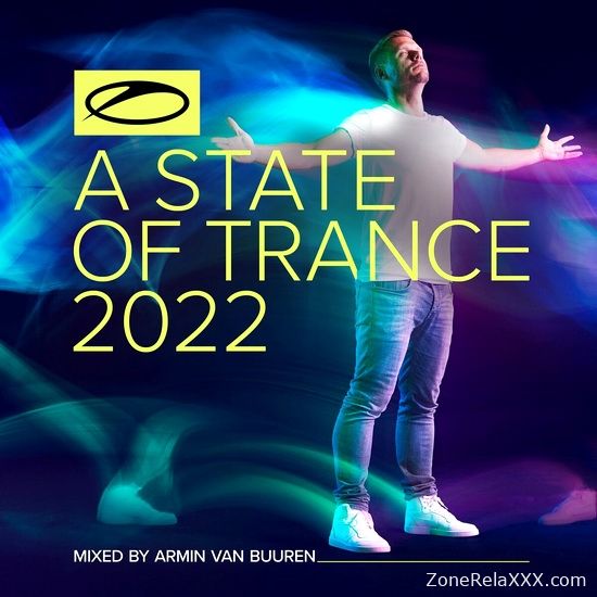 A State Of Trance 2022 (Mixed by Armin van Buuren)