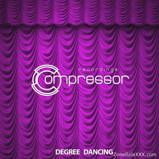 Compressor Recordings: Degree Dancing