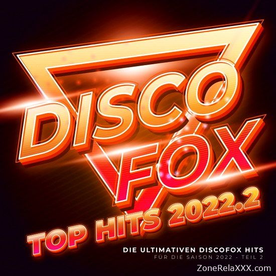 Discofox Top Hits 2022.2