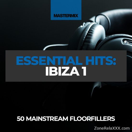 Essential Hits: Ibiza 1