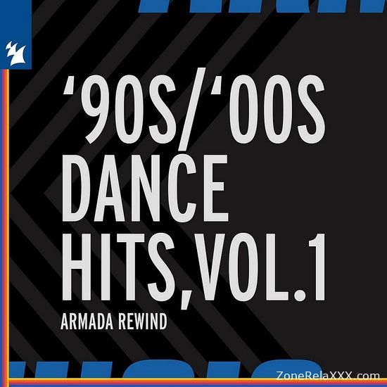 '90s  - '00s Dance Hits Vol. 1 (Armada Rewind)