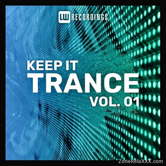 Keep It Trance Vol. 01