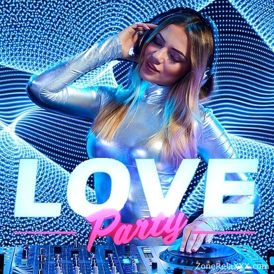 Love Party: Best To The April 2022