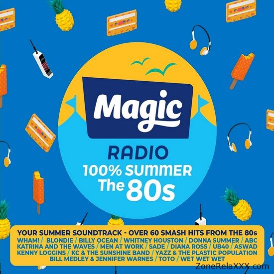 Magic Radio 100% Summer: The 80s