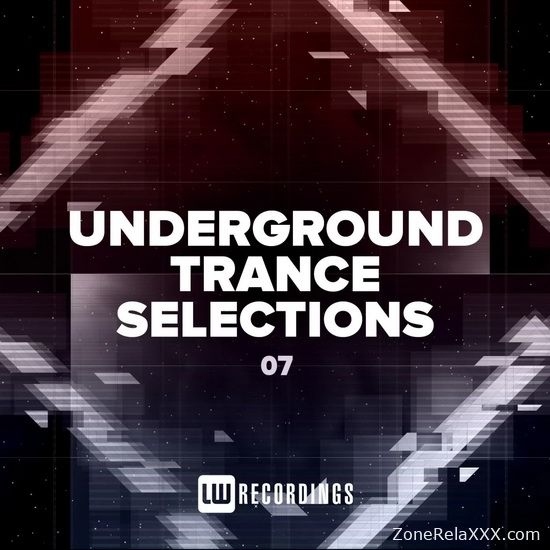 Underground Trance Selections Vol. 07