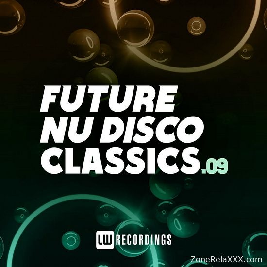 Future Nu Disco Classics 09