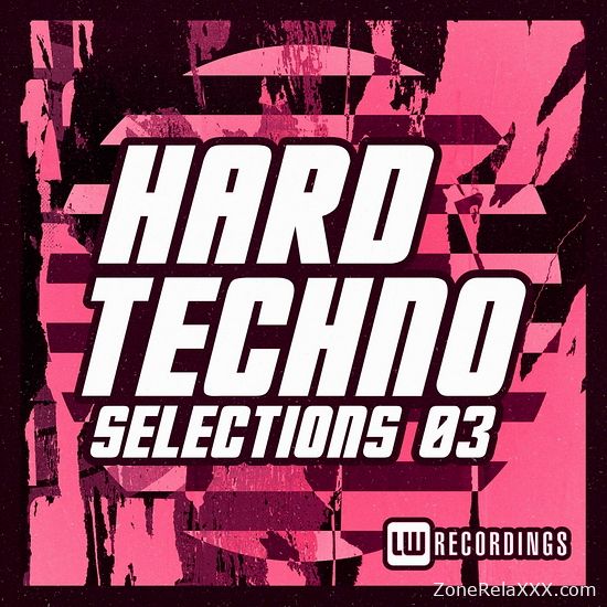 Hard Techno Selections 03