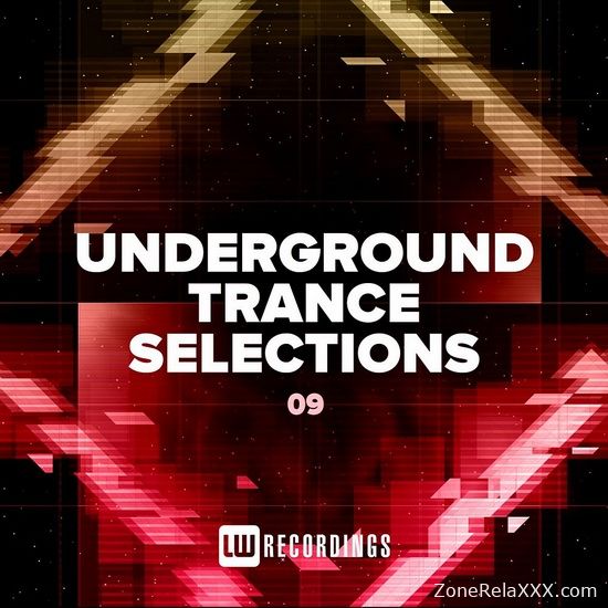 Underground Trance Selections Vol. 09