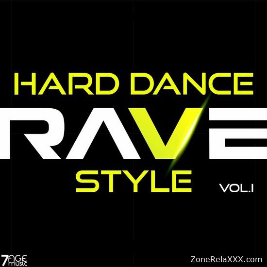 Hard Dance Rave Style Vol. 1