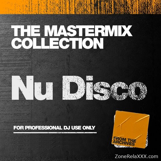 The Mastermix Collection - Nu Disco