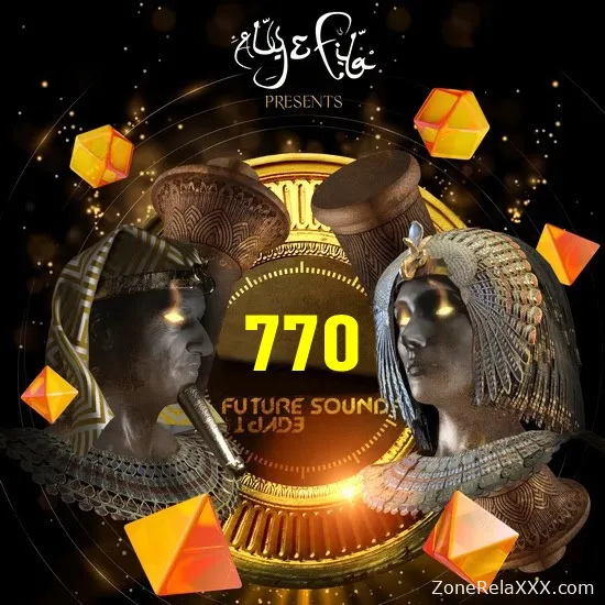 Future Sound of Egypt 770 with Aly & Fila