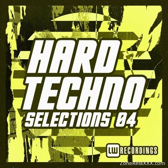 Hard Techno Selections Vol. 04