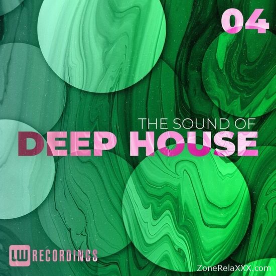 The Sound Of Deep House Vol. 04