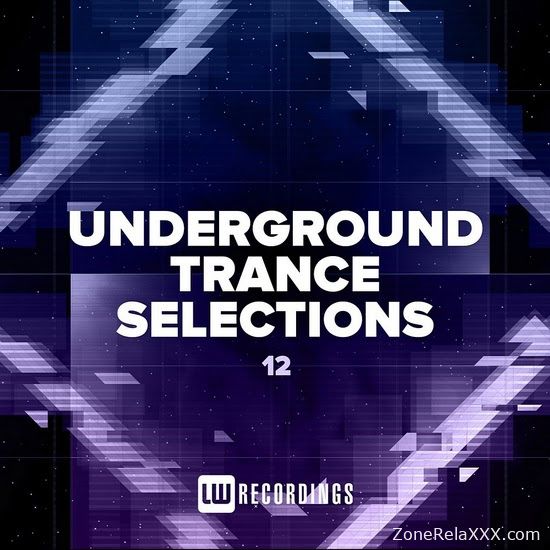 Underground Trance Selections Vol. 12