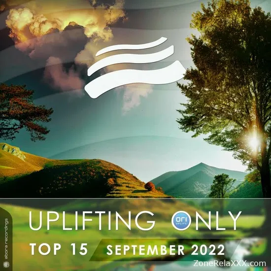 Uplifting Only Top 15 - September 2022 (Extended Mixes)