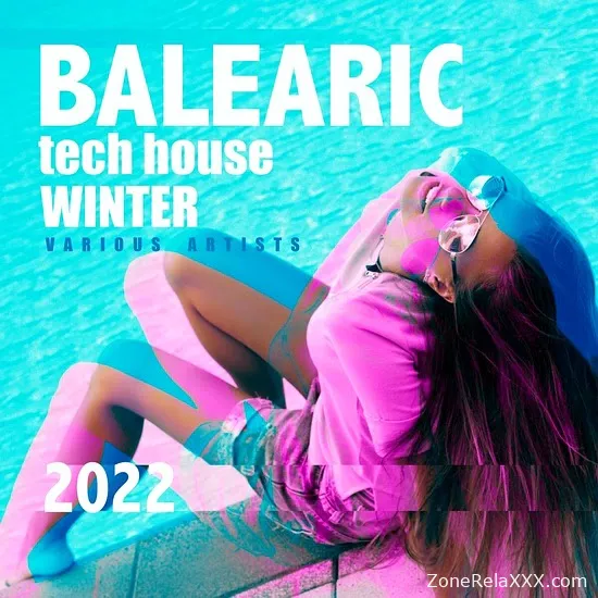 Balearic Tech House Winter 2022