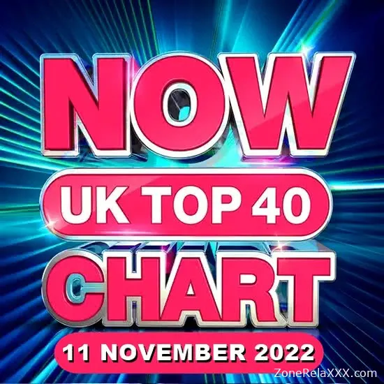 NOW UK Top 40 Chart (11-November-2022)