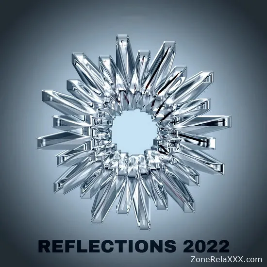 Reflections 2022