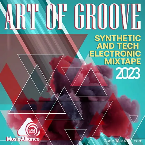 Art Of Groove: Electronic Mixtape