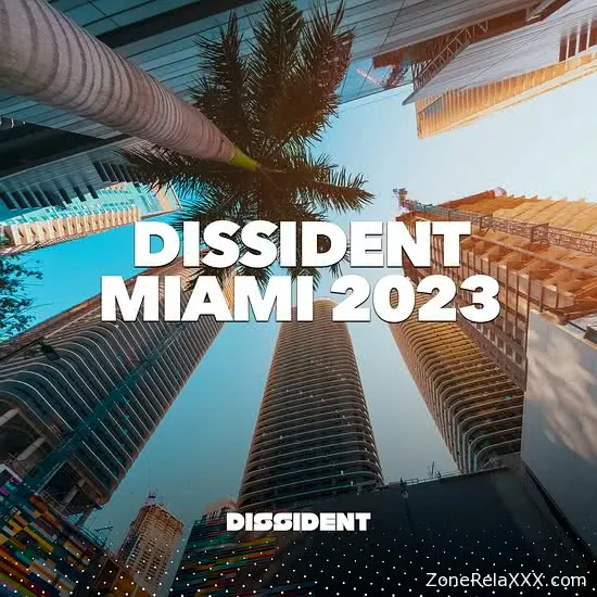 Dissident Miami 2023