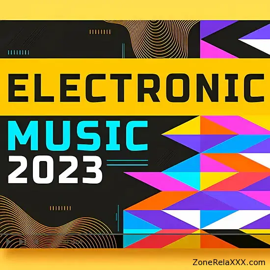 Electronic Music 2023