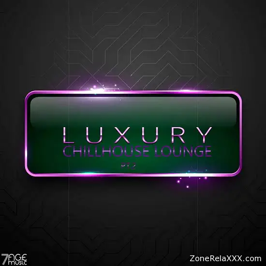 Luxury Chillhouse Lounge Pt. 2