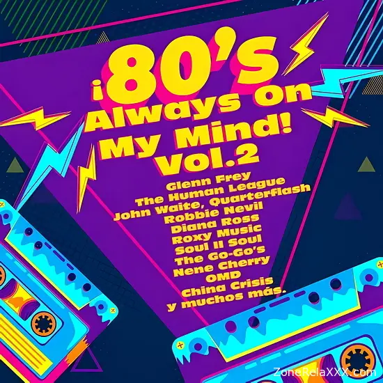 ¡80's Always On My Mind! Vol. 2