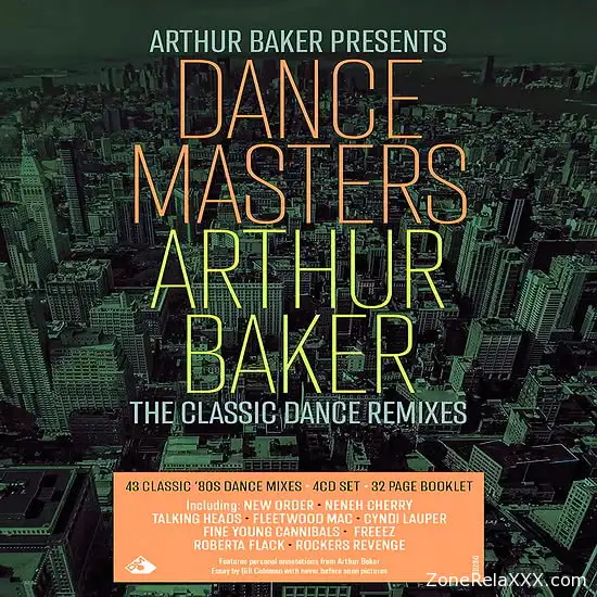 Arthur Baker Presents… Dance Masters: Arthur Baker