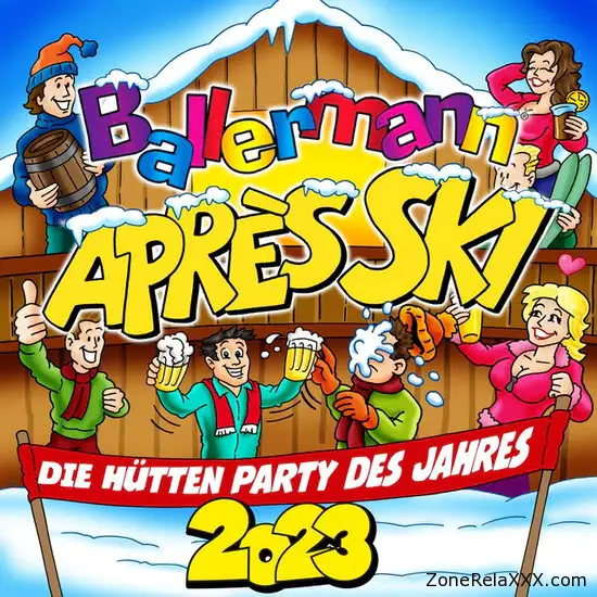 Ballermann Apres Ski 2023: Die Hutten Party des Jahres