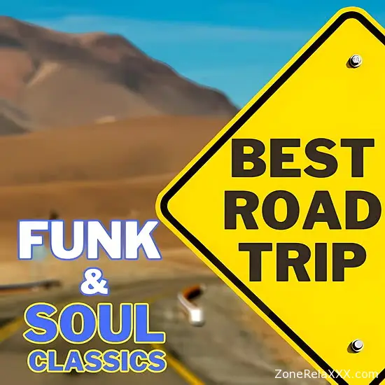 BEST ROAD TRIP: FUNK & SOUL Classics