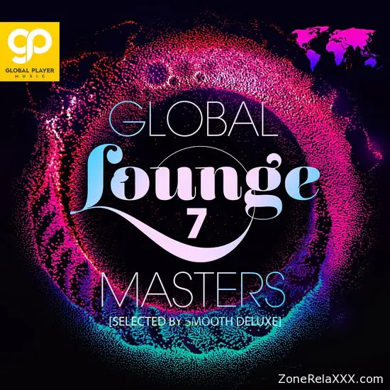 Global Lounge Masters Vol. 7