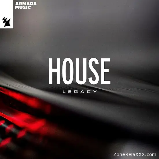 Armada Music: House Legacy