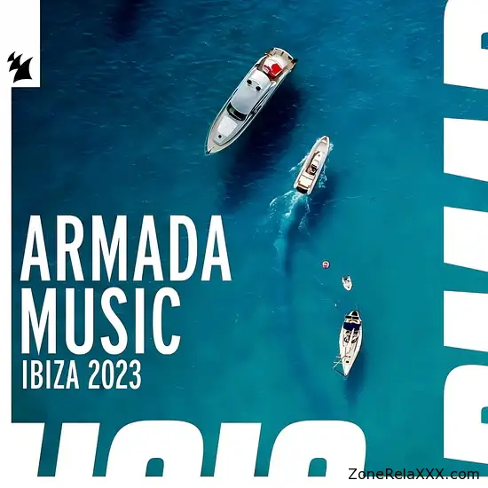 Armada Music: Ibiza 2023