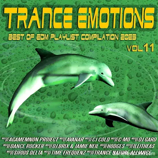 Trance Emotions Vol. 11 (Best Of EDM Playlist Compilation 2023)