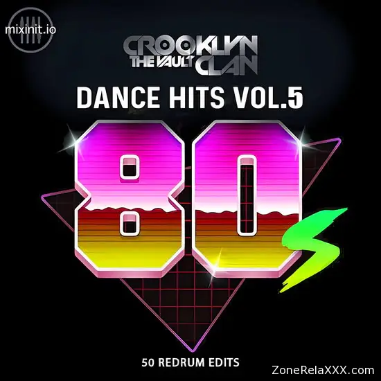 Crooklyn Clan: 80's Dance Hits Vol. 5