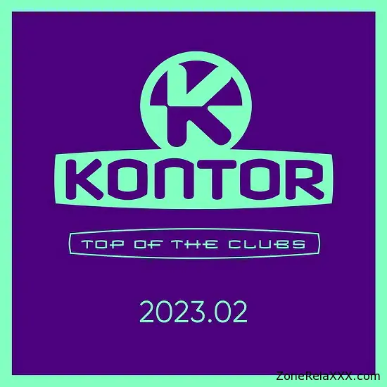 Kontor Top of the Clubs 2023.02