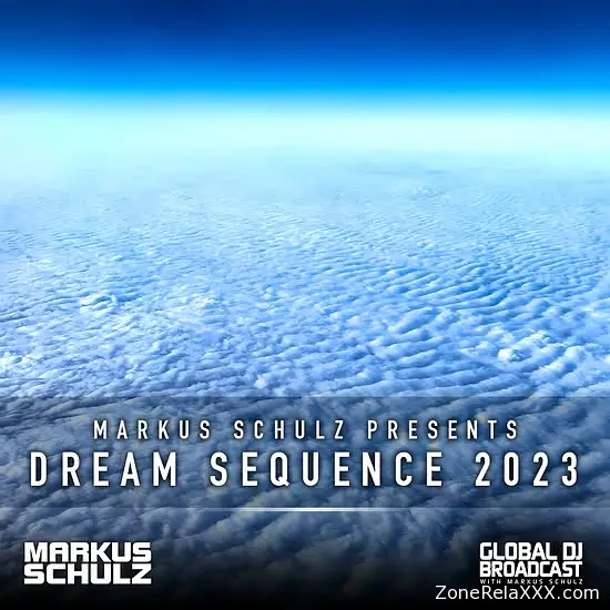 Markus Schulz Presents: Dream Sequence 2023 (Uplifting Trance Mix)