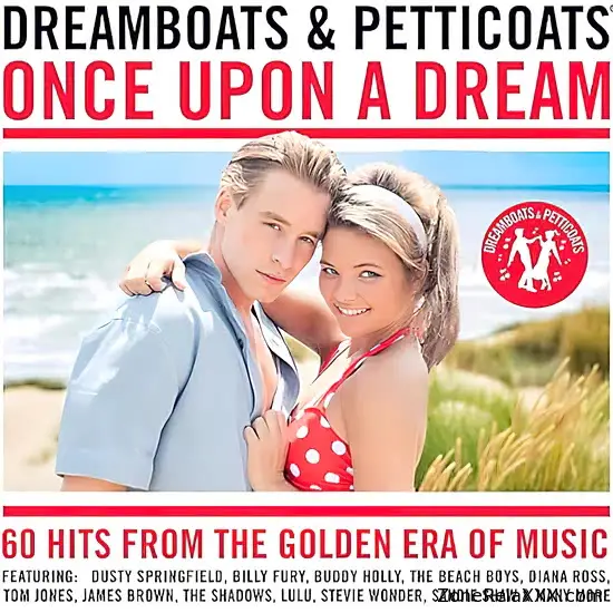 Dreamboats & Petticoats - Once Upon A Dream