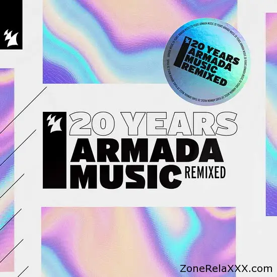 Armada Music 20 Years (Remixed)