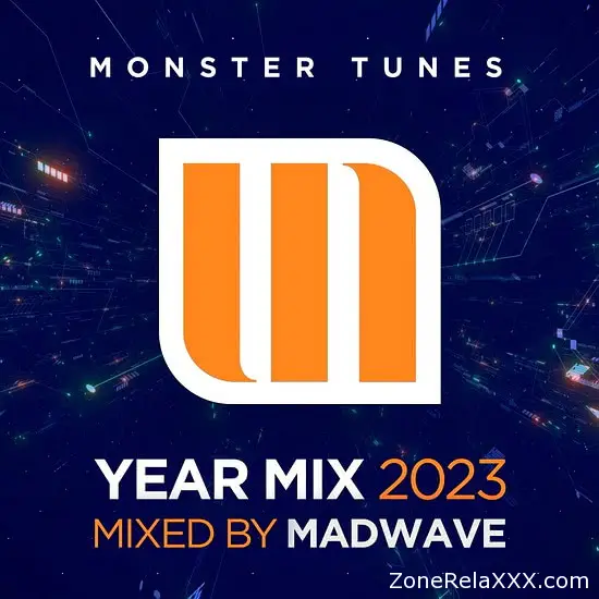 Monster Tunes Year Mix 2023 (Mixed by Madwave)