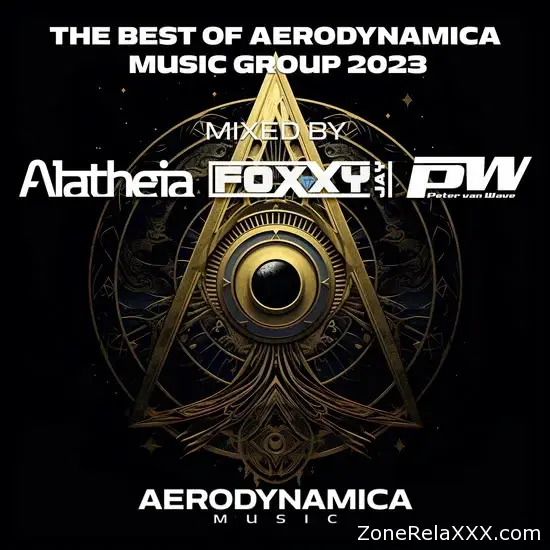 The Best Of Aerodynamica Music Group 2023