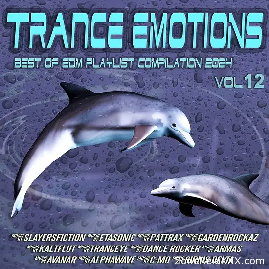 Trance Emotions Vol. 12 (Best Of EDM Playlist Compilation 2024)